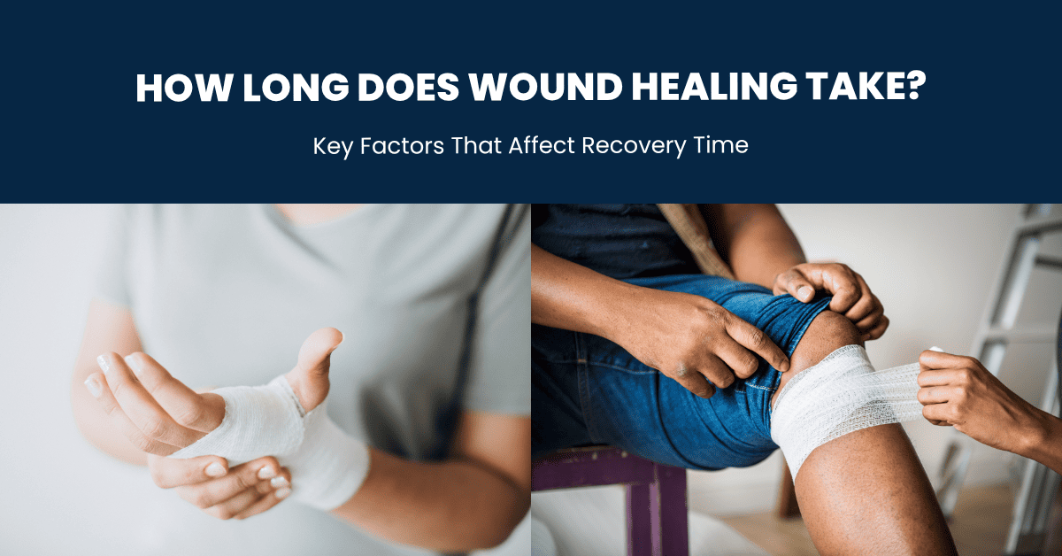 How Long Does Wound Healing Take